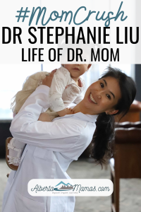 MomCrush Monday Dr Stephanie Liu from Life of Dr Mom pin.